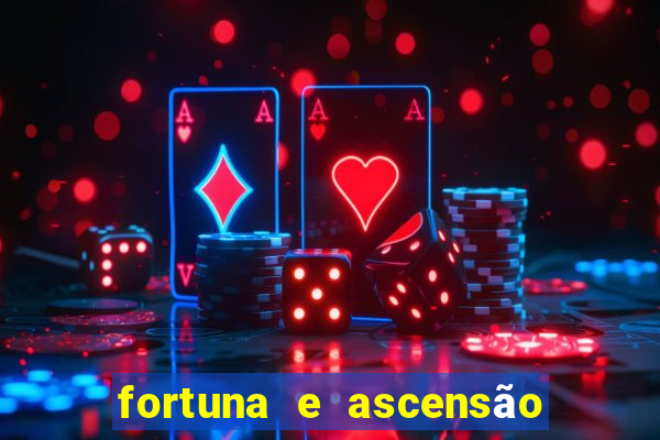 fortuna e ascensão pdf twitter